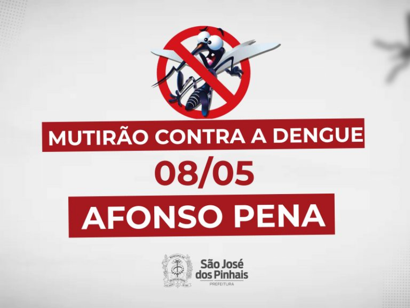 Bairro Afonso Pena recebe mutirão de combate à dengue nesta quinta-feira (8)