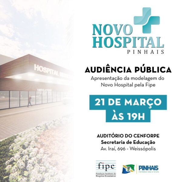 Pinhais realiza audiência pública do novo Hospital na próxima segunda-feira