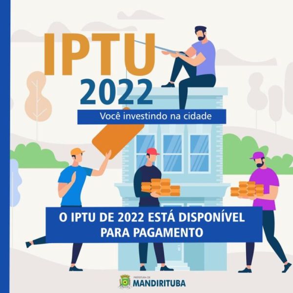 Prefeitura de Mandirituba inicia entrega do IPTU 2022