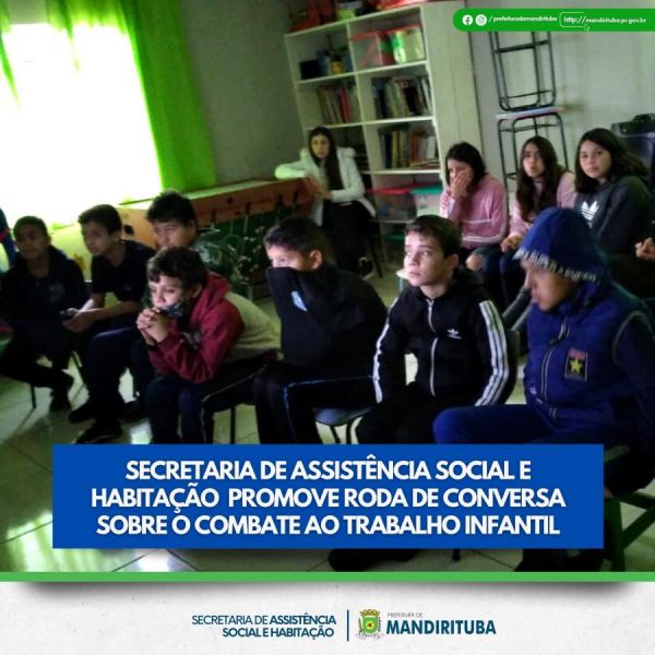 Secretaria de Assistência Social e Habitação promove roda de conversa sobre o combate ao trabalho infantil em Mandirituba