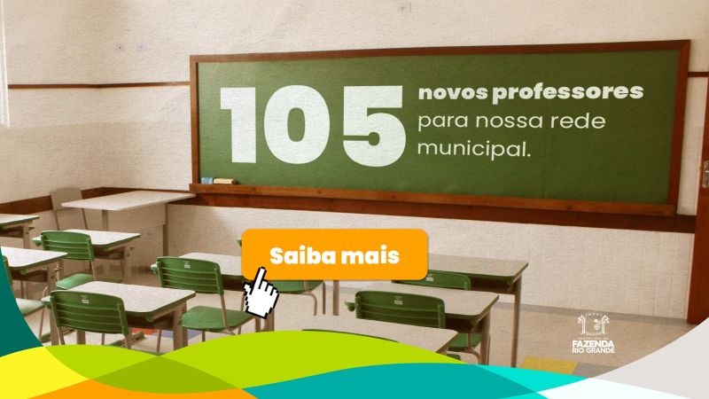 105 novos professores são chamados em Fazenda Rio Grande