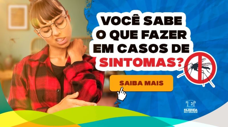 Confira: o que fazer em caso de suspeita de dengue